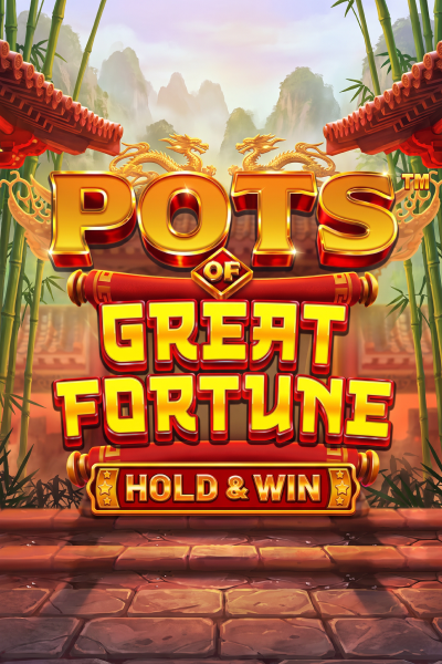 Pots of Great Fortune - Hold & Win